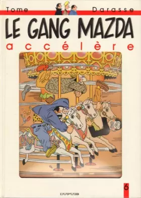 Couverture du produit · Le gang mazda accélère
