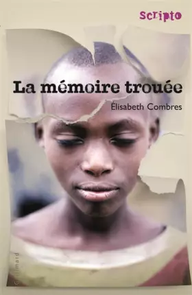 Couverture du produit · La mémoire trouée