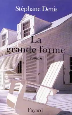 Couverture du produit · La Grande Forme