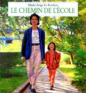 Couverture du produit · Chemin de l'ecole (le)
