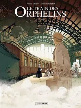 Couverture du produit · Le train des orphelins - volume 1 - Jim