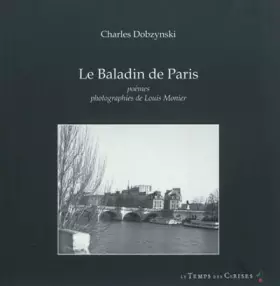 Couverture du produit · Le baladin de Paris : poèmes illustrés par Louis Monier