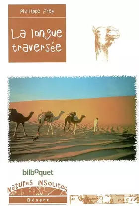 Couverture du produit · La longue traversée