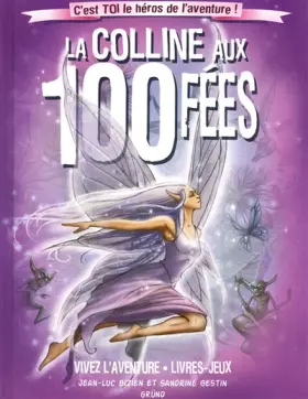 Couverture du produit · La colline aux 100 fées
