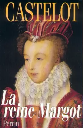 Couverture du produit · La reine Margot