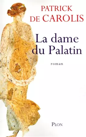 Couverture du produit · La dame du Palatin