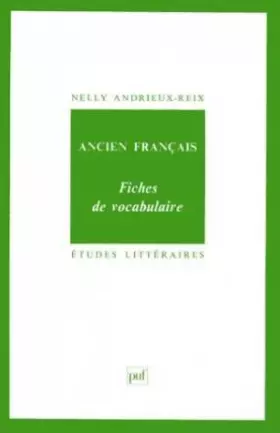 Couverture du produit · Ancien français : fiches de vocabulaire
