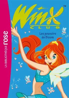 Couverture du produit · Winx 01 NED - Les pouvoirs de Bloom