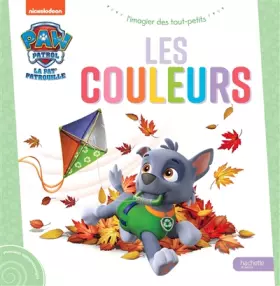Couverture du produit · Pat' Patrouille - L'imagier des tout-petits - Les couleurs