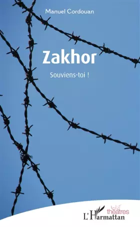 Couverture du produit · Zakhor: Souviens-toi !
