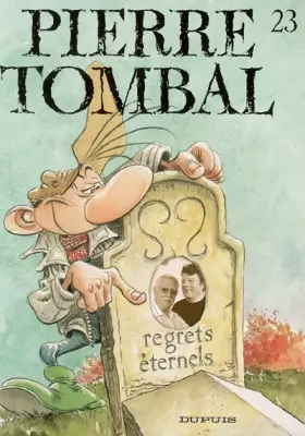 Couverture du produit · Pierre Tombal - tome 23 - Regrets éternels