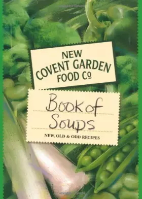 Couverture du produit · Soup and Beyond (BCA Edn) HB New Covent Garden Soup Co
