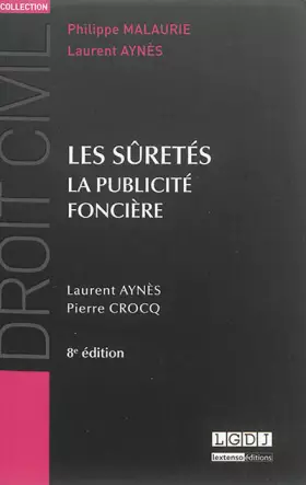 Couverture du produit · Droit civil : les sûretés, la publicité foncière