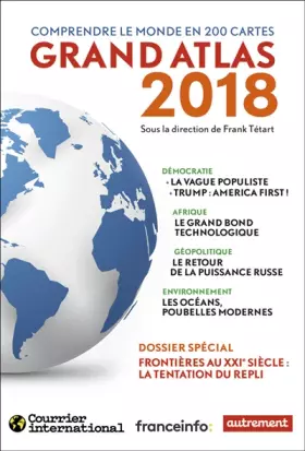 Couverture du produit · Grand atlas: Comprendre le monde en 200 cartes (Atlas/Monde)