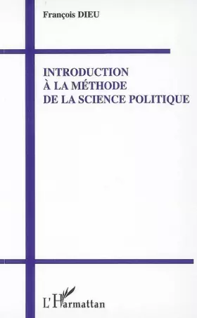 Couverture du produit · Introduction à la méthode de la science politique