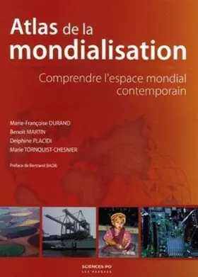 Couverture du produit · Atlas de la mondialisation : Comprendre l'espace mondial contemporain