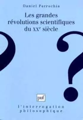 Couverture du produit · Les Grandes Révolutions scientifiques du XXe siècle