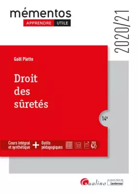 Couverture du produit · Droit des sûretés: Cours intégral et synthétique - Outils pédagogiques (2020-2021)