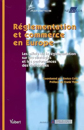 Couverture du produit · Réglementation et commerce en Europe : Les effets de la réglementation sur les stratégies et les performances des entreprises