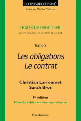 Couverture du produit · Traité de droit civil: Tome 3, Les obligations, le contrat