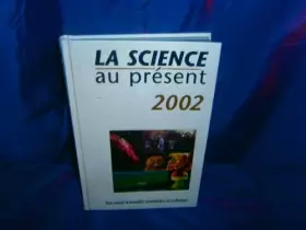 Couverture du produit · La science au present 2002