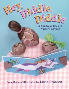Couverture du produit · Hey, Diddle, Diddle: A Children's Book of Nursery Rhymes
