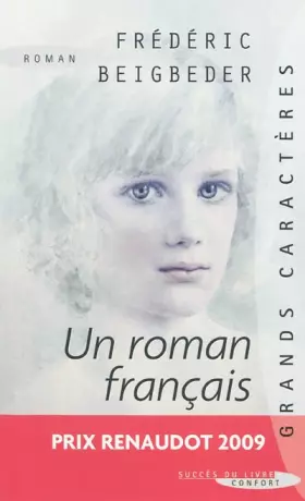 Couverture du produit · Un roman français - Prix Renaudot 2009