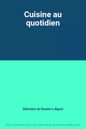 Couverture du produit · Cuisine au quotidien
