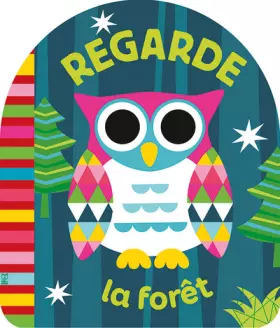 Couverture du produit · Les yeux qui bougent : Regarde la forêt - Dès 1 an