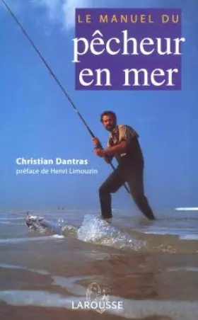 Couverture du produit · Le Manuel du pêcheur en mer