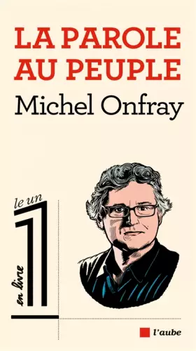 Couverture du produit · La Parole au peuple