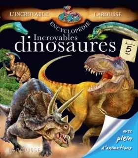 Couverture du produit · Incroyables dinosaures