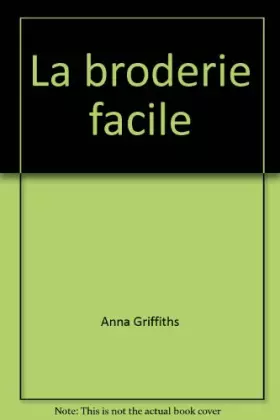 Couverture du produit · La broderie facile