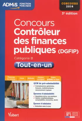 Couverture du produit · Concours Contrôleur des Finances publiques (DGFIP) - Tout-en-un - Catégorie B - Concours 2014
