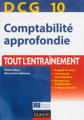 Couverture du produit · DCG 10 - Comptabilité approfondie - 4e édition - Tout l'entraînement