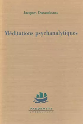 Couverture du produit · Méditations psychanalytiques : Journal