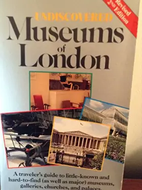 Couverture du produit · Undiscovered Museums of London