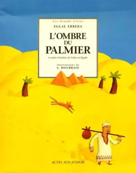Couverture du produit · L'Ombre du palmier et autres histoires de Goha en Egypte