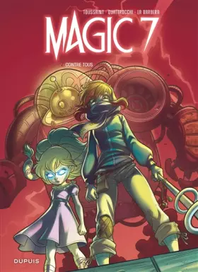 Couverture du produit · Magic 7 - Tome 2 - Contre tous