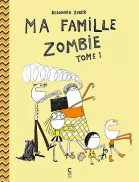 Couverture du produit · Ma famille Zombie - Tome 1