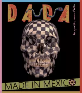 Couverture du produit · L'art méxicain (revue Dada n°164)