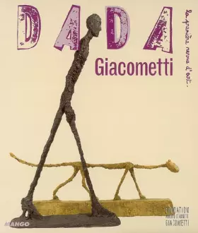 Couverture du produit · Giacometti (Revue Dada n°132)