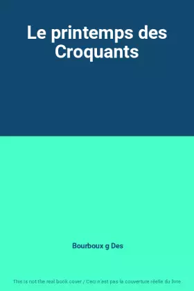 Couverture du produit · Le printemps des Croquants