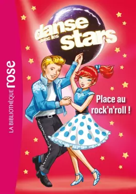 Couverture du produit · Danse avec les stars 03 - Place au Rock'n'roll!