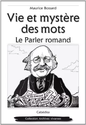 Couverture du produit · Vie et mystères des mots