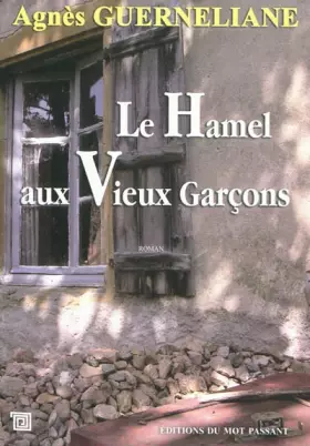 Couverture du produit · Le hamel aux vieux garçons