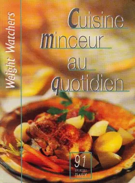 Couverture du produit · Cuisine minceur au quotidien - 91 recettes plaisir
