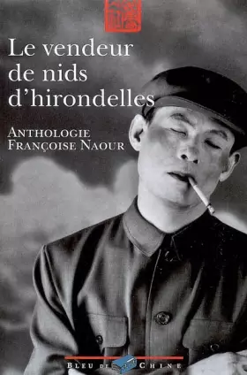 Couverture du produit · Le vendeur de nids d'hirondelles