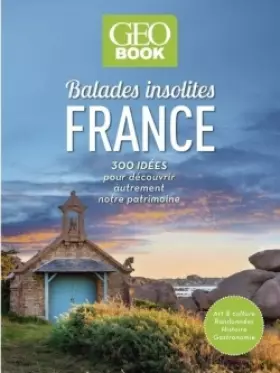 Couverture du produit · Geobook Balades insolites en France nouvelle édition