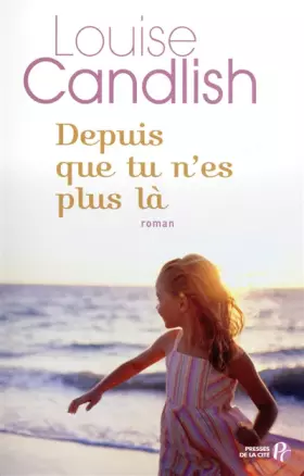 Couverture du produit · Depuis que tu n'es plus là